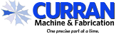 Curran Machine and Fabrication